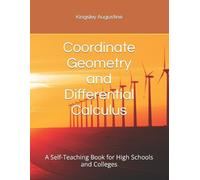 Kingsley Augustine Coordinate Geometry and Differential Calculus (Tascabile)