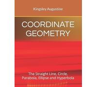Kingsley Augustine Coordinate Geometry (Tascabile)