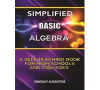 Kingsley Augustine Simplified Basic Algebra (Tascabile)