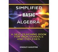 Kingsley Augustine Simplified Basic Algebra (Tascabile)