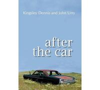 Kingsley Dennis John Urry After the Car (Tascabile)