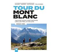 Kingsley Jones Tour du Mont Blanc (Tascabile) European Trails