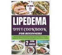 Kingsley Klopp Lipedema Diet Cookbook for Beginners (Tascabile)