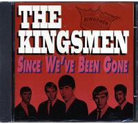 Kingsmen,the - Since We Ve Been Gone