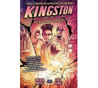 Kingston and the Echoes of Magic