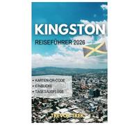KINGSTON REISEFÜHRER 2026