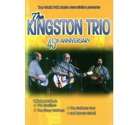 Kingston Trio - 45th Anniversary Concert [2005] [Edizione: Regno Unito]
