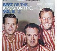 KINGSTON TRIO - best of, vol. 3