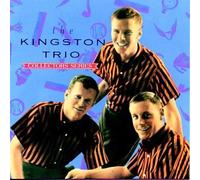 Kingston Trio - Capitol Collectors Series