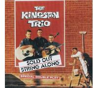 Kingston Trio - Sold Out/String Along by Kingston Trio (1992-01-14)