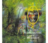 Kingsway - Breath of Life - Celtic expressions of Worship - Volume 3