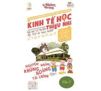 Kinh T¿ H¿c Thi¿u Nhi - Qu¿n Lý R¿i Ro: Bài h¿c t¿ truy¿n ng¿ ngôn & c¿ tích