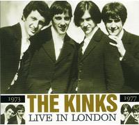 Kinks - Live in London 1973/1977