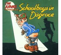 Kinks,the - Schoolboys in Disgrace