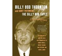 Kinky Friedman Billy Bob Thornton The Billy Bob Tapes (Tascabile)
