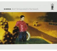 Kinnda - Dont Bring Sand to M