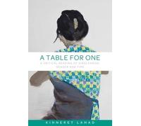 Kinneret Lahad A Table for One (Tascabile)