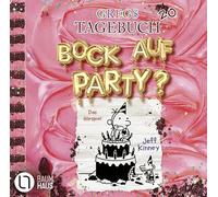Kinney, J: Gregs Tagebuch 20 - Bock auf Party?