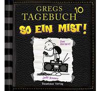 Kinney,Jeff - Gregs Tagebuch 10-So Ein Mist!