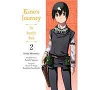 Kino's Journey- The Beautiful World 2: The Beautiful World by Keiichi Sigsawa