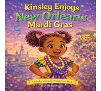 Kinsley Enjoys New Orleans Mardi Gras