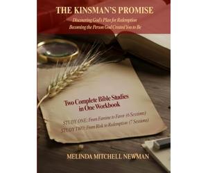 Kinsman's Promise: Discovering God’s Plan for Redemption