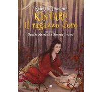 Kintaro. Il ragazzo d'oro