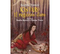 Kintaro. Il ragazzo d'oro