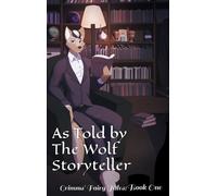 Kintran A Valgrige As Told By The Wolf Storyteller (Copertina rigida)