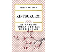 Kintsukuroi: El arte de curar heridas emocionales