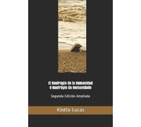 Kintto Lucas El Naufragio de la Humanidad (Tascabile)