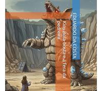 Kiny Rola-bosta e a fera da pedreira