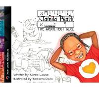 Kionna Louise Jamila Pearl The Architect Girl (Tascabile) Architect Girl