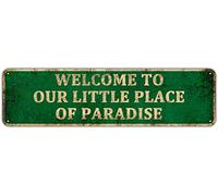 KIOZIY Targa decorativa in latta con scritta in lingua inglese "Welcome to Our Little Piece of Paradise", 10,2 x 40,6 cm, stile retrò, decorazione artistica per casa, piscina, fiume, spiaggia