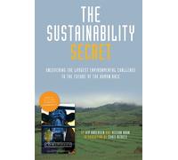 Kip Andersen Keegan Kuhn The Sustainability Secret (Copertina rigida)