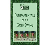 Kip Puterbaugh Fundamentals of the Golf Swing (Tascabile)