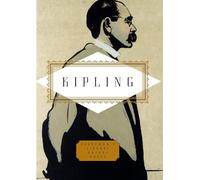 Kipling: Poems: Edited by Peter Washington