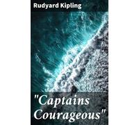 Kipling Rudyard Captains Courageous HBOOK NUOVO