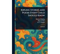Kipling Stories and Poems Every Child Should Know
