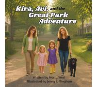 Kira, Avi, and the Great Park Adventure