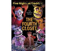 Kira Breed-Wrisley S The Fourth Closet (Five Nights at Freddy's Grap (Tascabile)