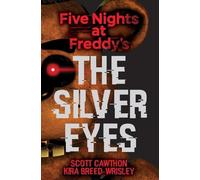 Kira Breed-Wrisley Scott Cawt Five Nights at Freddy's: The Silver E (Tascabile)