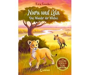 Kira Gembri Jen Das geheime Leben der Tiere (Savanne) - Nuru (Copertina rigida)