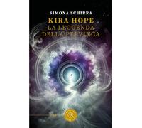 Kira Hope. La leggenda della pervinca