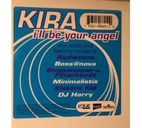 KIRA - I'Ll Be Your Angel