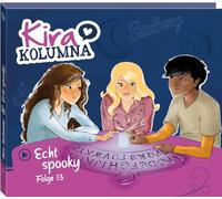 Kira Kolumna Folge 13: Echt Spooky (CD)