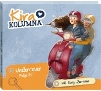 Kira Kolumna Folge 24:Undercover (CD)