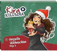 Kira Kolumna Folge 3: Verpeilte Weihnachten (CD)