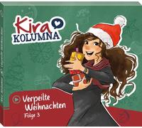 Kira Kolumna Folge 3: Verpeilte Weihnachten (CD)