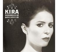 Kira - Memories Of Days Gone By
